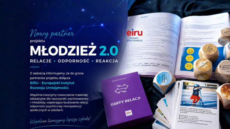 EIRU partnerem projektu „MŁODZIEŻ 2.0 – Relacje. Odporność. Reakcja.”